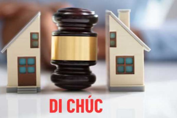 Di chúc và việc phân chia tài sản